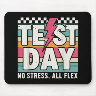 Mousepad Teste de Estado do Estado do Professor Dia sem Est