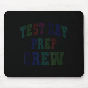 Mousepad teste de humor dia de preparação tripulação bruh c