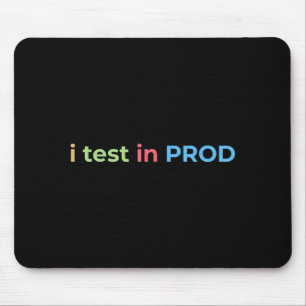 Mousepad Teste em Prod Código Divertido Humor Piada Engenhe
