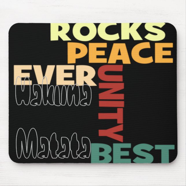 Mousepad Texto da Peace Rocks Best Hakuna Matata (Frente)