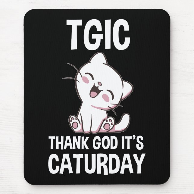 Mousepad TGIC Thank God It's Caturday (Frente)