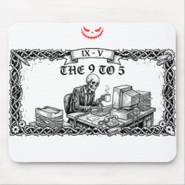 Mousepad The 9 to 5 Tarot Card | Funny Skeleton Corporate 