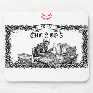 Mousepad The 9 to 5 Tarot Card | Funny Skeleton Corporate