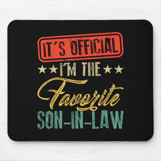 Mousepad The favorite son in law happy father's day (Frente)