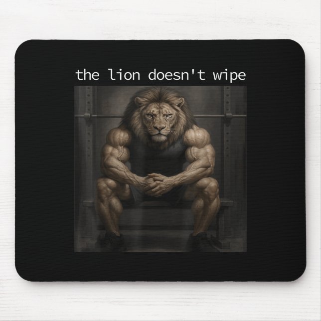 Mousepad The Lion Does Not Wipe Lion Does Not Concern Himse (Frente)