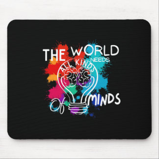 Mousepad The World Needs All Kinds Of Minds Autism Awarenes