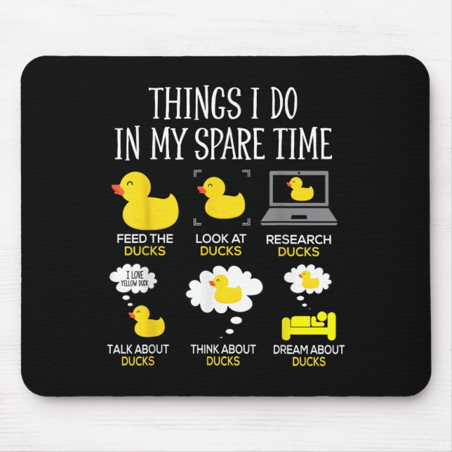 Mousepad Things I Do In My Spare Time Ducks Love Cute Duck  (Frente)