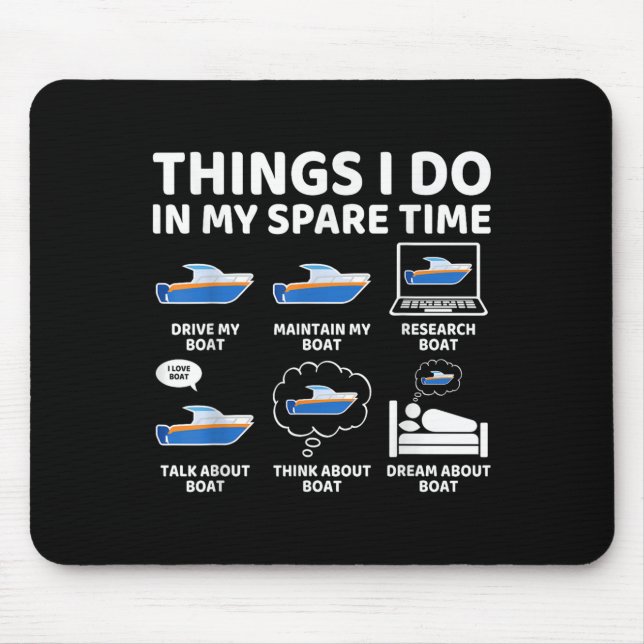 Mousepad Things I Do In My Spare Time Funny Boating Boat En (Frente)