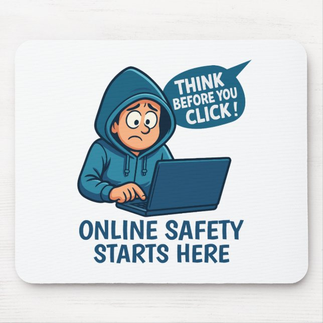 Mousepad Think Before You Click - Online Safety Awareness (Frente)