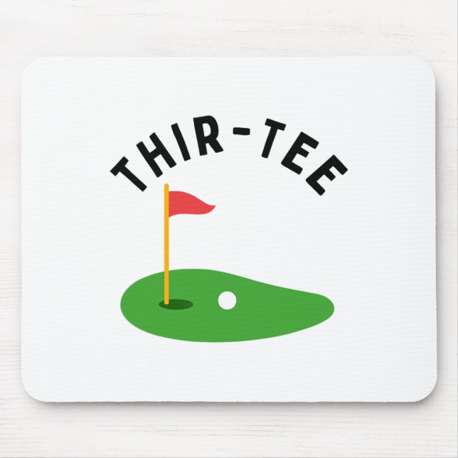 Mousepad Thir-tee 30th Golf Birthday Party Thirtieth Golf P (Frente)