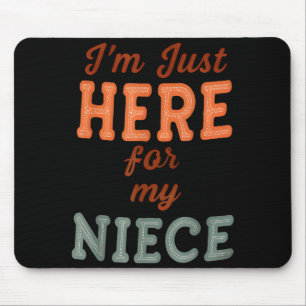 Mousepad Tia Engraçada Vida Estou Aqui Só Para Minha Sobrin