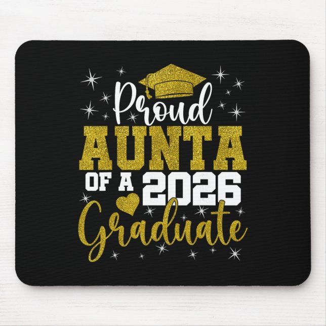 Mousepad Tia Orgulhosa De Um Graduando Da Turma De 2026 Gra (Frente)