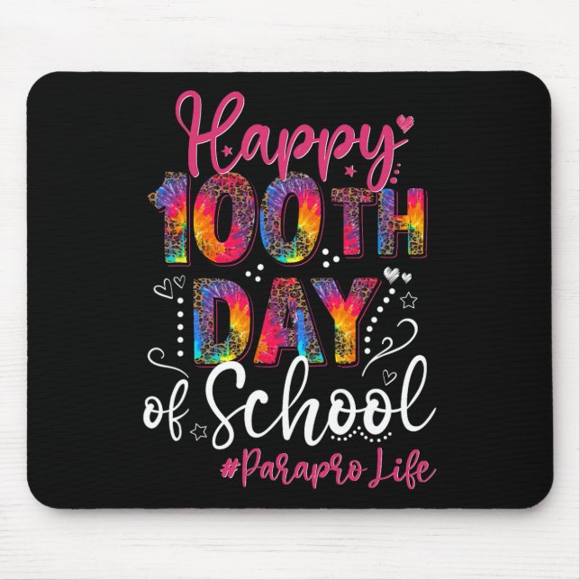 Mousepad Tie Dye Leopard Feliz 100º Dia De Paraprof Escolar (Frente)