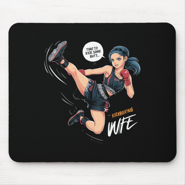 Mousepad Time To Kick Some Butt Kickboxing Wife Art  (Frente)