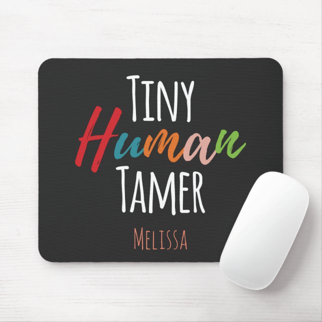 Mousepad Típica de Professores Tiny Human Tamer Kindergarte (Com mouse)