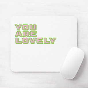 Mousepad Tipografia de duas cores - Você é um mantra adoráv