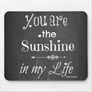 Mousepad Tipografia de Lousa Você É a Luz do Sol