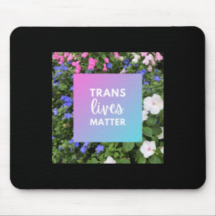 Mousepad Tipografia Floral Trans Lives