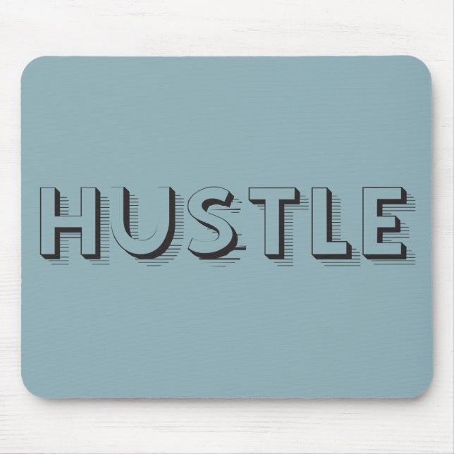 Mousepad Tipografia Moderna Hustle (Frente)