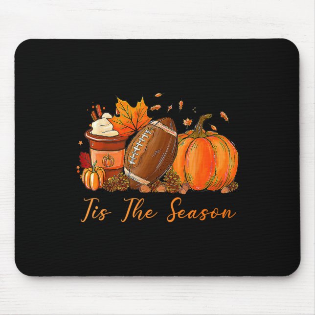 Mousepad Tis The Season Fall Autumn Football Pumpkin Coffee (Frente)