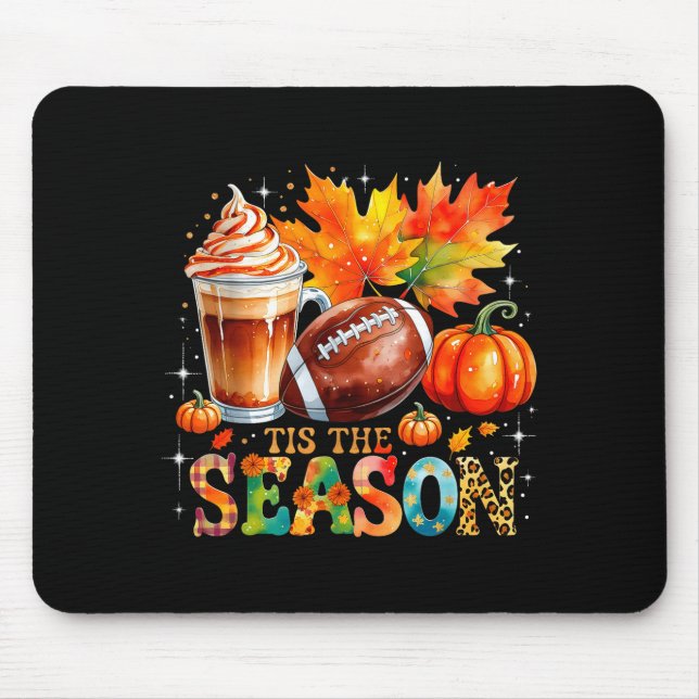 Mousepad Tis The Season Fall Coffee Football Autumn Gift  (Frente)
