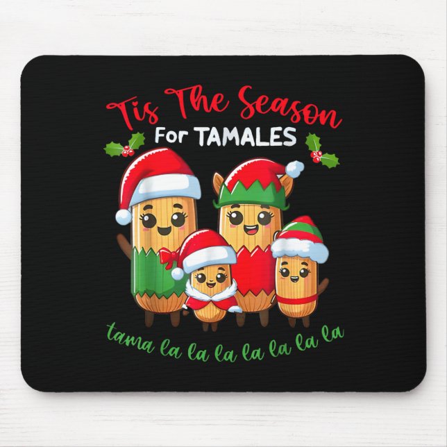 Mousepad Tis The Season For Tamales Mexican Christmas Santa (Frente)