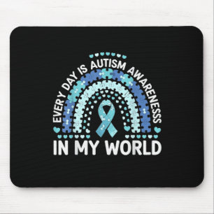 Mousepad Todo Dia É Consciência Autista No Meu Mundo