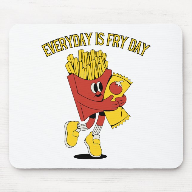 Mousepad Todo Dia É Dia de Fritura (Frente)