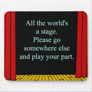 Mousepad Todo o mundo é um palco