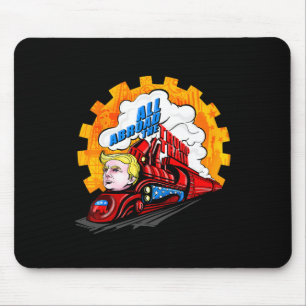 Mousepad Todos a Bordo O Trem Trump 2024 O Futuro É Brilhan