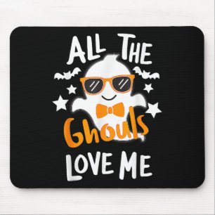 Mousepad Todos Os Ghouls Me Adoram Figurino De Halloween To