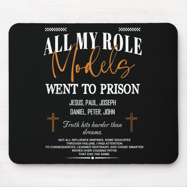Mousepad Todos os meus ídolos foram para a prisão - Jesus n (Frente)