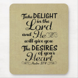 Mousepad Tome prazer no verso da Bíblia Lorde Salm 37 4