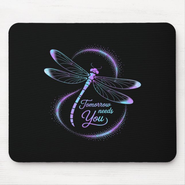 Mousepad Tomorrow Needs You Suicide Awareness Dragonfly  (Frente)