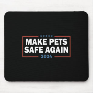 Mousepad Tornar Animais de Estimação Seguros Novamente Trum