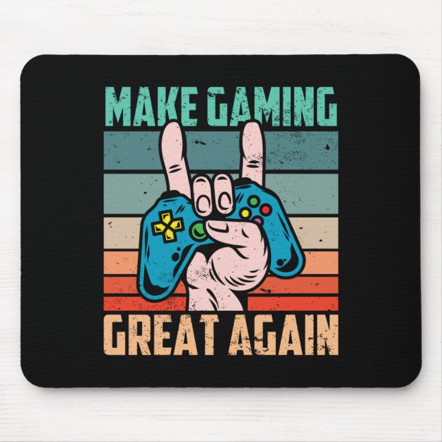 Mousepad Tornar o Excelente de jogos novamente (Frente)