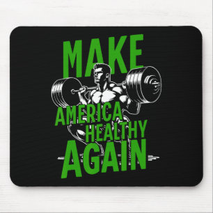 Mousepad Torne a América saudável de novo e pesado Gym Fitn