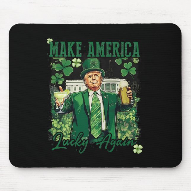 Mousepad Torne A América Sortuda Novamente Engraçada Trump  (Frente)