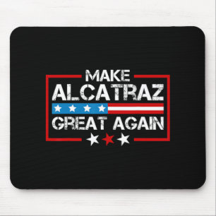 Mousepad Torne O Excelente Alcatraz Novamente Engraçado Tru