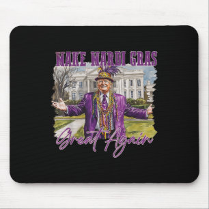 Mousepad Torne o Excelente de Mardi Gras Novamente Engraçad