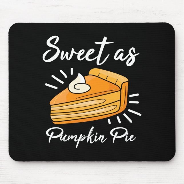 Mousepad Torta de Abóbora Ação de Graças Doce Como Torta de (Frente)