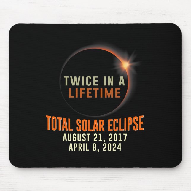 Mousepad Total Eclipse Solar 2024 Totalidade Duas Vezes Em  (Frente)