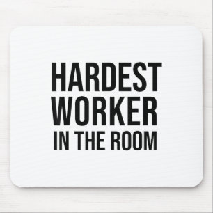 Mousepad Trabalhador Mais Duro Na Sala ,motivação para trei