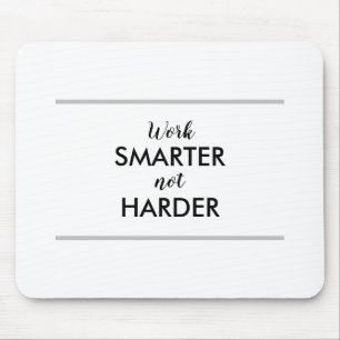 Mousepad Trabalhe de forma mais inteligente e não mais dif