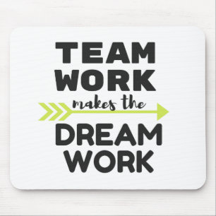 Mousepad Trabalho em equipe faz o sonho funcionar