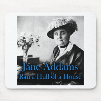 Mousepad Trabalho social: Jane Addams funcionou uma casca