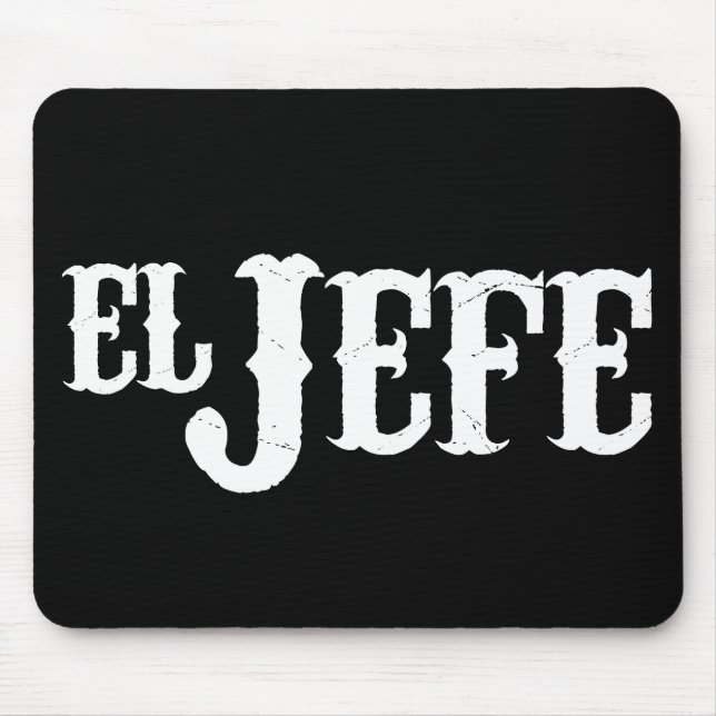 Mousepad Tradução do EL Jefe o chefe (Frente)