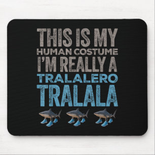 Mousepad Tralalalero Tralala Dia de as Bruxas engraçado