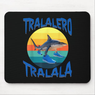 Mousepad Tralalalero Tralala Funny Italiano Brainrot Memóri
