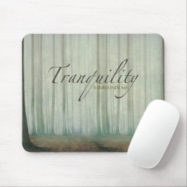 Mousepad "Tranquilidade me rodeia" Afirmação de Motivação